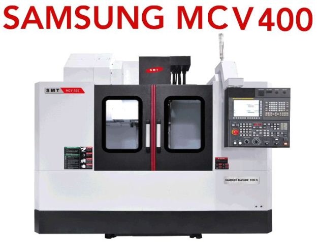 دستگاه سی ان سی MCV 400 محصول شرکت سامسونگ