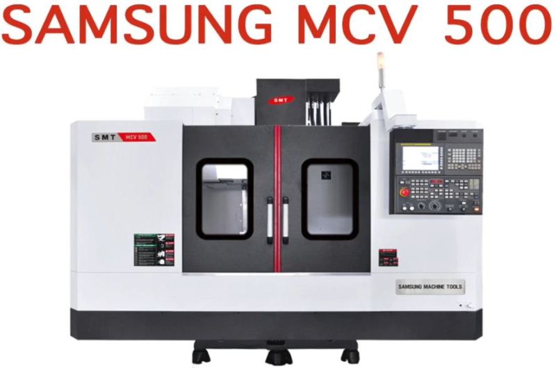 دستگاه سی ان سی MCV 500 محصول شرکت سامسونگ